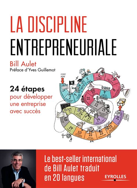 La discipline entrepreneuriale: 24 étapes pour développer une entreprise avec succès (EYROLLES)